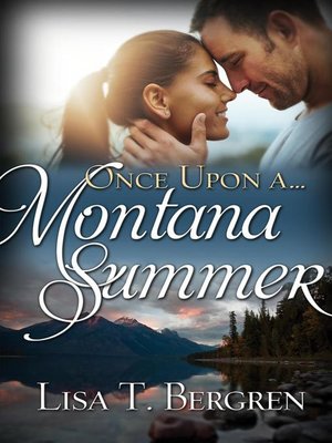 Once Upon a Montana Summer - ebook